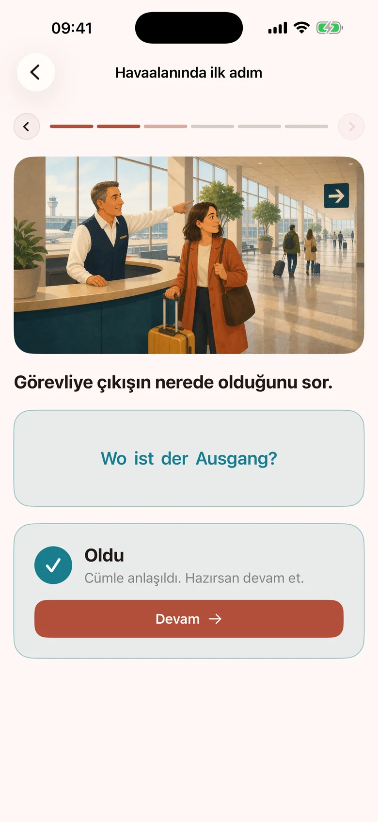 Konush uygulaması: “Wo ist der Ausgang?” cümlesi kabul edilmiş, ekranda Oldu paneli